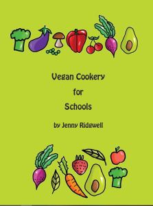 Vegan cookery for Schools
